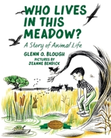 Who Lives in this Meadow? 1948959593 Book Cover