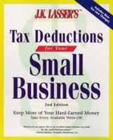 J.K. Lasser's Tax Deductions for Small Businesses 0028619978 Book Cover
