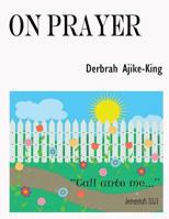On Prayer 1541235908 Book Cover