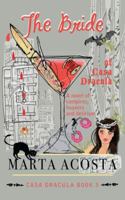 The Bride of Casa Dracula 1416559639 Book Cover