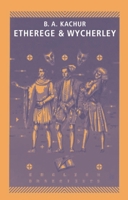 Etherege And Wycherley 0333575407 Book Cover