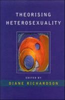 Theorising Heterosexuality: Telling It Straight 0335195032 Book Cover