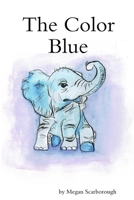 The Color Blue 1365721566 Book Cover