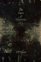 The Curse of Creativity 1312401583 Book Cover