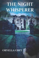 The Night Whisperer 1661666736 Book Cover