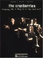 Cranberries - Everybody Else Is Doing It, So Why Can't We? 0793531438 Book Cover