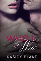 Who I Was 1502548690 Book Cover