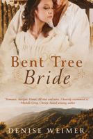 Bent Tree Bride 1645262952 Book Cover