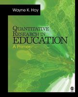 Quantitative Research in Education: A Primer 1412973260 Book Cover