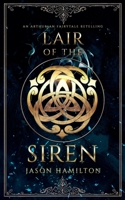 Lair of the Siren (The Faerie Queen) B0F22XH9T3 Book Cover