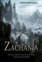 ZACHANIA Tome I: 1499788282 Book Cover