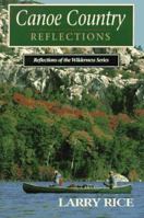Canoe Country Reflections (Reflections of the Wilderness) 0934802858 Book Cover