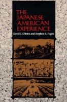 The Japanese American Experience (Minorities in Modern America) 0253206561 Book Cover