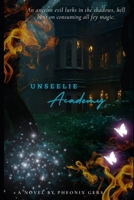 Unseelie Academy B0DQ8NLXWS Book Cover