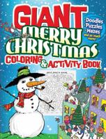 GIANT Merry Christmas Coloring  Activity Book 0486828573 Book Cover