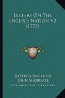 Letters On The English Nation V2 054885677X Book Cover