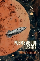 Poems About Lasers B0HHG36CLN Book Cover