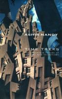 Time Treks: The Uncertain Future of Old and New Despotisms 8178241366 Book Cover