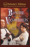 Bonfire of the Vanderbilts 0996543805 Book Cover