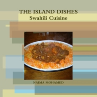 The Island Dishes 0557070155 Book Cover