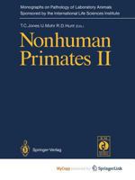 Nonhuman Primates I (Monographs on Pathology of Laboratory Animals) 3642849253 Book Cover