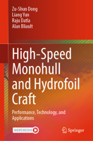 High-Speed Monohull and Hydrofoil Craft: Performance, Technology, and Applications 3031627598 Book Cover