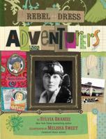 Rebel in a Dress: Adventurers 0762436964 Book Cover