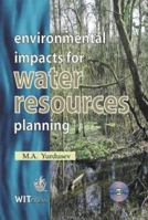 Environmental Impacts for Water Resources Planning 1853127922 Book Cover