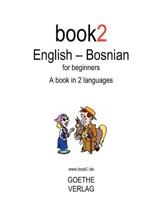 Book2 English - Bosnian for Beginners 144043879X Book Cover