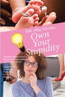Own Your Stupidity 1514472287 Book Cover