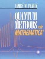 Quantum Methods with Mathematica(R) 0387979735 Book Cover