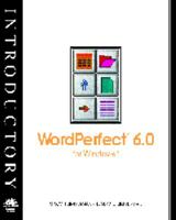 WordPerfect 6 for Windows - New Perspectives Introductory, Incl. Instr. Resource Kit, Test Bank, Transparency 1565270827 Book Cover