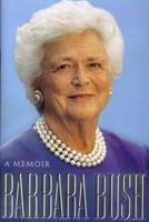 Barbara Bush: A Memoir 0025196359 Book Cover
