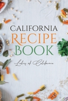 California Recipe Book 1647980895 Book Cover