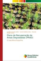 Plano de Recuperação de Áreas Degradadas (PRAD): O caso Mina Forquilha 6139645662 Book Cover
