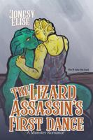 The Lizard Assassin's First Dance: A Monster Romance (The Lizard Universe) B0GVMJ9DNS Book Cover