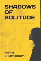 Shadows of Solitude B0DQJMK3X9 Book Cover