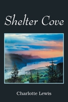 Shelter Cove B0F2J8G8LW Book Cover
