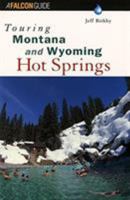 Touring Montana and Wyoming Hot Springs