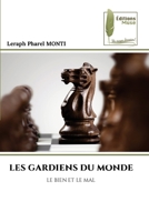 Les Gardiens Du Monde (French Edition) 6204974564 Book Cover
