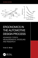 Ergonomics in the Automotive Design Process: Advanced Topics, Measurements, Modeling and Research 1032779659 Book Cover