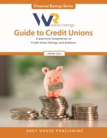 Weiss Ratings Guide to Credit Unions, Spring 2022 1637002033 Book Cover