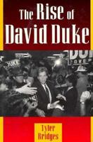 The Rise of David Duke 0878056785 Book Cover