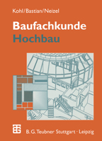 Baufachkunde: Hochbau 332283011X Book Cover