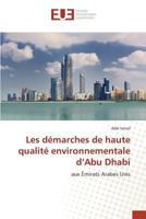 Les démarches de haute qualité environnementale d'Abu Dhabi 3841660304 Book Cover