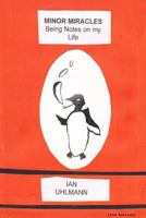 Minor Miracles Second Edition 1304919978 Book Cover