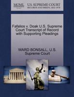 Fafalios v. Doak U.S. Supreme Court Transcript of Record with Supporting Pleadings 127025412X Book Cover