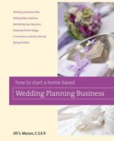 How to Start a Home-Based Wedding Planning Business 0762749393 Book Cover