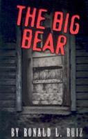 The Big Bear 1558853936 Book Cover