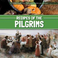 Recipes of the Pilgrims 1534520961 Book Cover